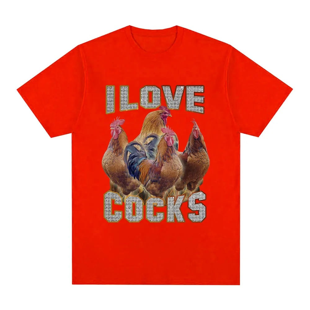I Love Cocks Funny Roosters Meme T-shirt Chicken Enthusiast
