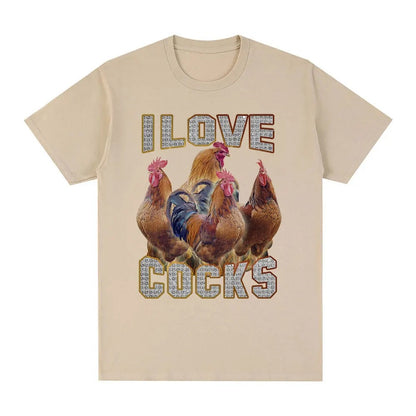 I Love Cocks Funny Roosters Meme T-shirt Chicken Enthusiast